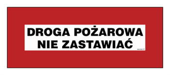 BC105 Droga pożarowa nie zastawiać