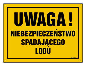 OA080 Uwaga! Niebezpieczeństwo spadającego lodu