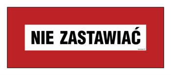 BC124 Nie zastawiać