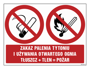 GM032 Zakaz palenia tytoniu i używania otwartego ognia tłuszcz + tlen = pożar