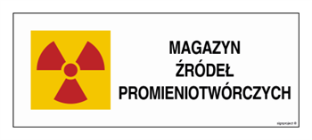 KA013 Znak ostrzegawczy do oznakowania magazynu źródeł promieniotwórczych