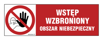 NA006 Wstęp wzbroniony - obszar niebezpieczny