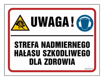 NB018 Uwaga! Strefa nadmiernego hałasu szkodliwego dla zdrowia