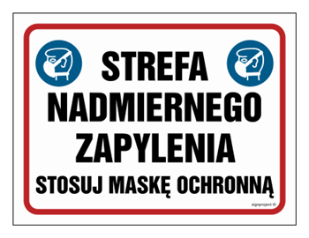 NB029 Strefa nadmiernego zapylenia. Stosuj maskę ochronną