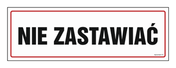 NC003 Nie zastawiać