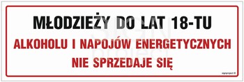 NC143 Młodzieży do lat 18-tu alkoholu i napojów energetycznych nie sprzedaje się