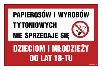 ND040 Papierosów i wyrobów tytoniowych nie sprzedaje się dzieciom i młodzieży