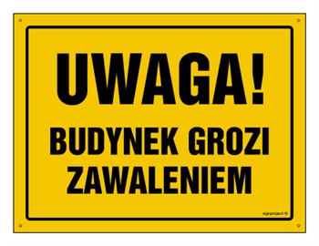 OA038 Uwaga! Budynek grozi zawaleniem