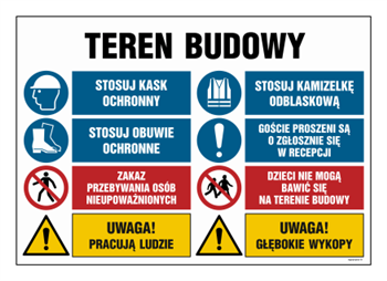 OI020 Teren budowy, Uwaga! Praca ciężonny, Stosuj kamizelkę odblaskową, Stosuj obuwie ochronne, Goście pro