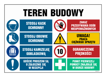 OI023 Teren budowy, Stosuj kask ochronny, Zakaz przebywania osób nieupoważnionych, Stosuj obuwie ochronne,