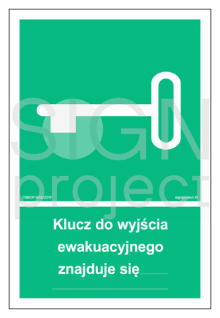 AB001 Klucz do wyjścia ewakuacyjnego znajduje się…