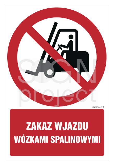 GC006 Zakaz wjazdu wózkami spalinowymi