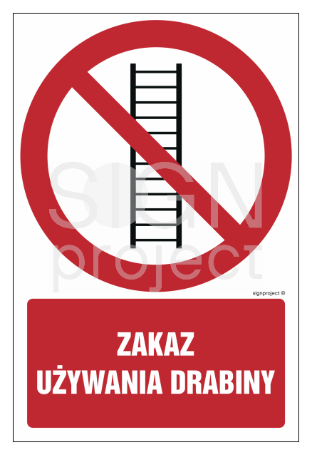 GC009 Zakaz używania drabiny