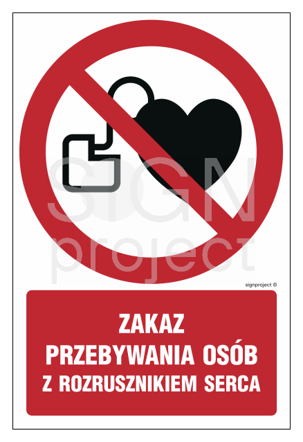 GC039 Zakaz przebywania osób z rozrusznikiem serca