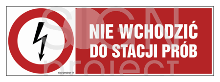 HD006 Nie wchodzić do stacji prób