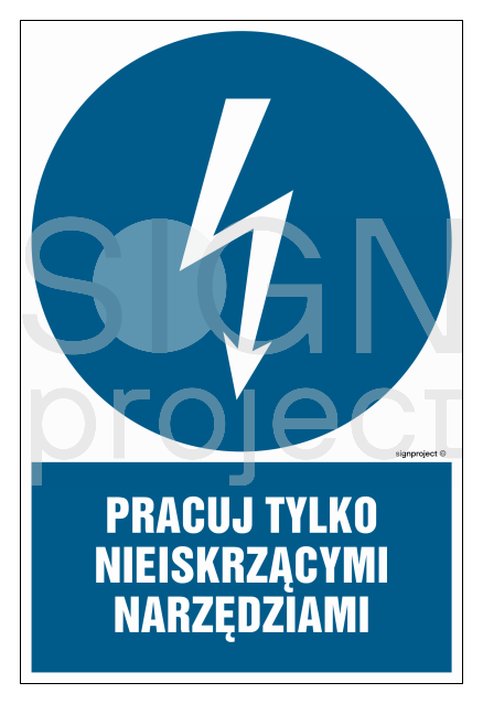 HE012 Pracuj tylko nieiskrzącymi narzędziami