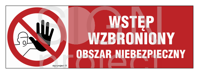 NA006 Wstęp wzbroniony - obszar niebezpieczny