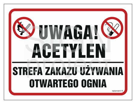 NB016 Uwaga acetylen! Strefa zakazu używania otwartego ognia