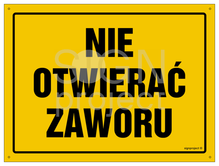 OA177 Nie otwierać zaworu