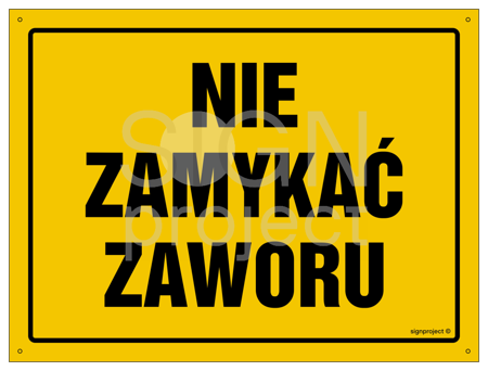 OA178 Nie zamykać zaworu