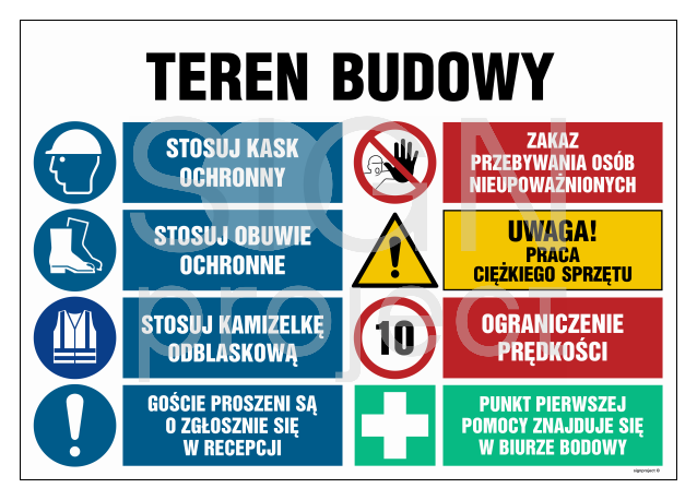 OI023 Teren budowy, Stosuj kask ochronny, Zakaz przebywania osób nieupoważnionych, Stosuj obuwie ochronne,